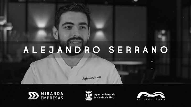 Entrevista a Alejandro Serrano, primer Estrella Michelin de Miranda de Ebro