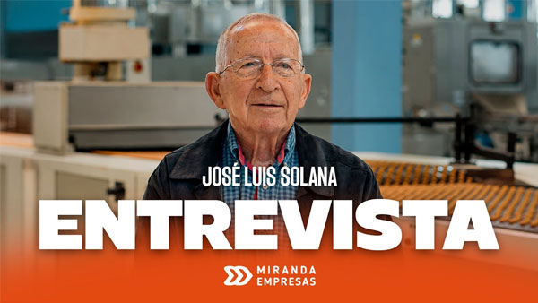 2ª parte entrevista a José Luis Solana | Emprendimiento, Miranda y legado