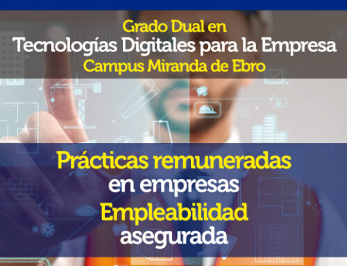 Matrícula Abierta Grado Dual en Tecnologías Digitales para la Empresa