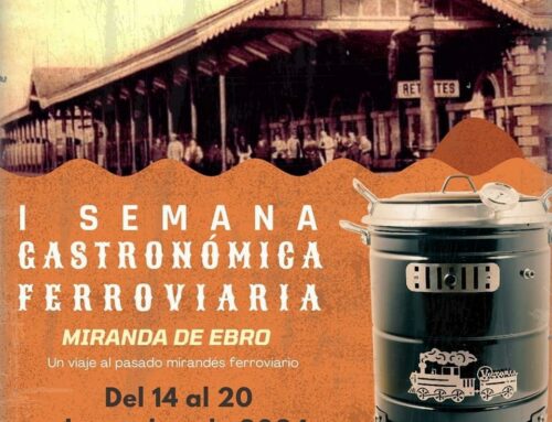 I Semana Gastronómica Ferroviaria de Miranda de Ebro