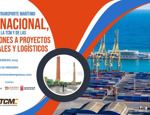 ACTUALIDAD DEL TRANSPORTE MARÍTIMO INTERNACIONAL, DEL PROYECTO DE LA TCM Y DE LAS SUBVENCIONES A PROYECTOS INDUSTRIALES Y LOGÍSTICOS