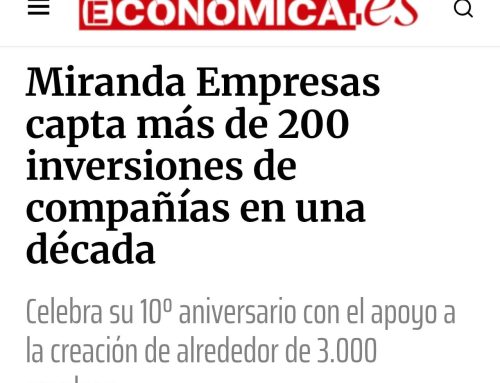 Castilla y León Económica: Miranda Empresas capta más de 200 inversiones de compañías en una década